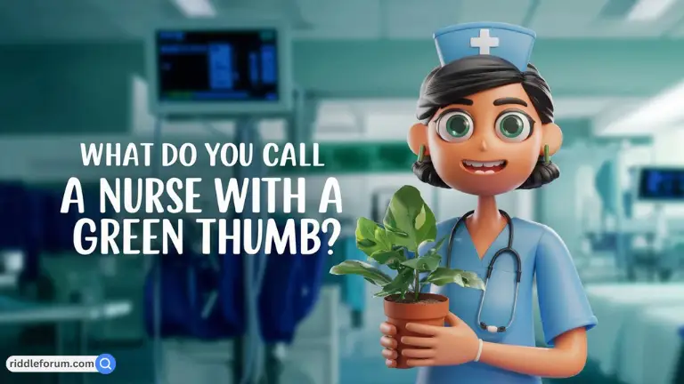 riddles for nurses (2)