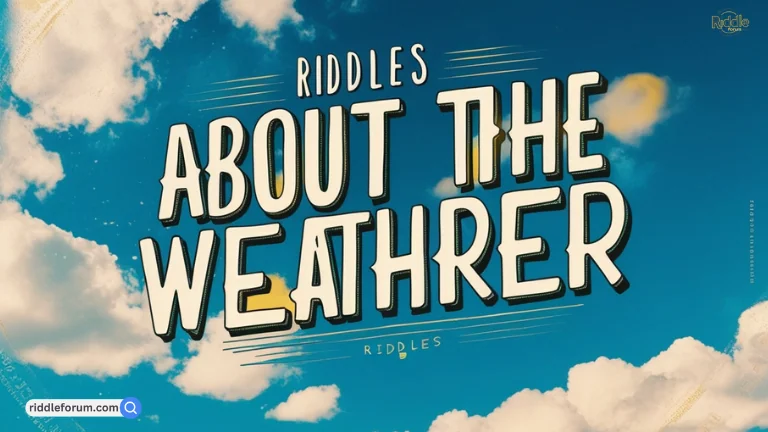 riddles about the weather (4)