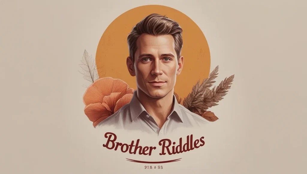 Brother Riddles (3)