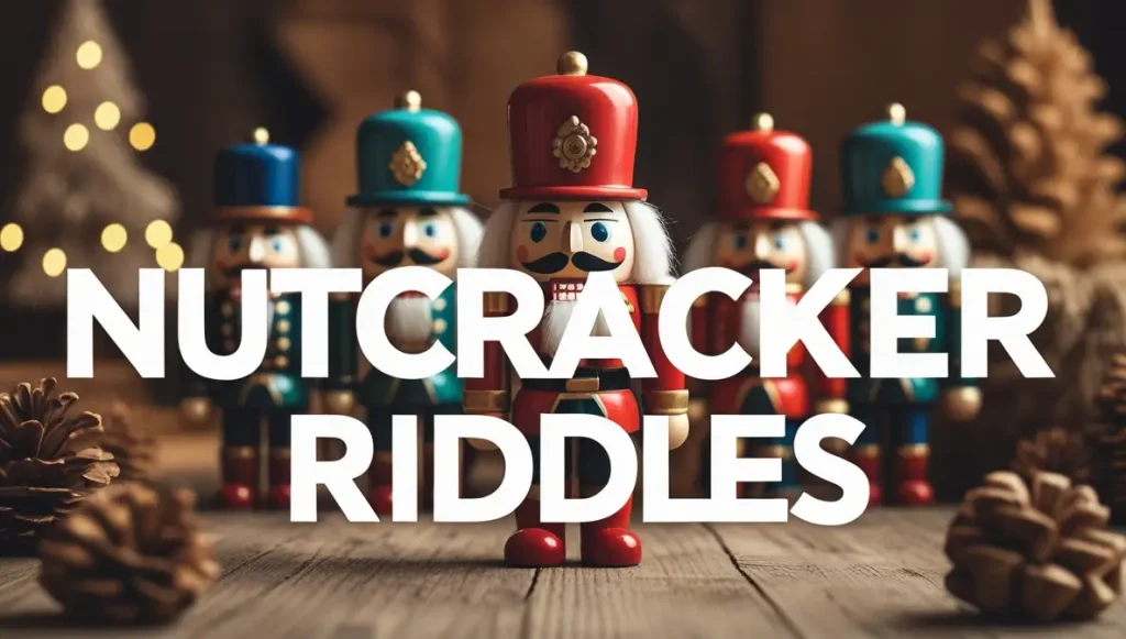 Nutcracker riddles (3)