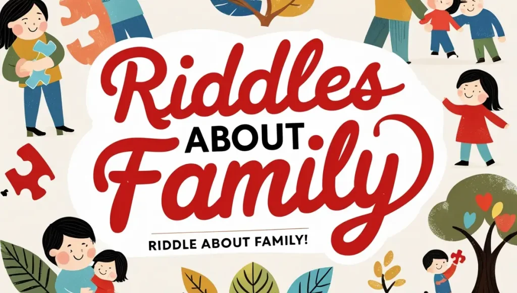 Riddles About Family (1)