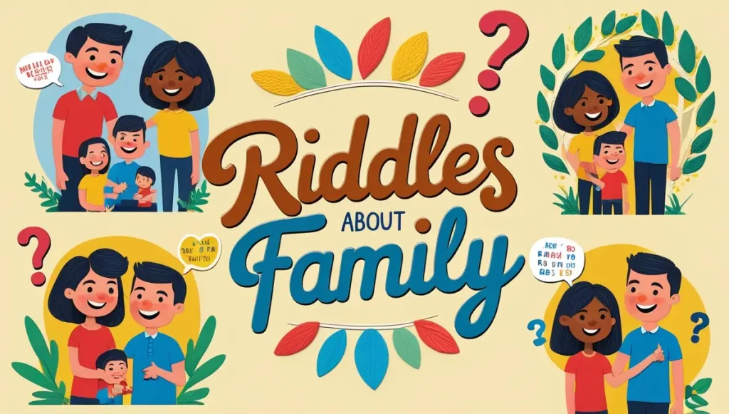 Riddles About Family (3)