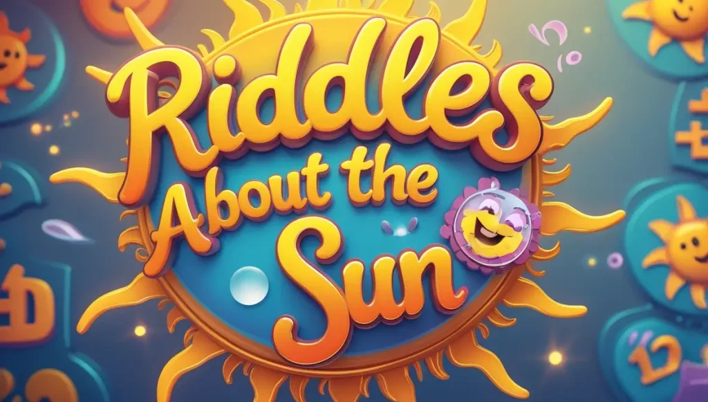 Riddles About the Sun (6)