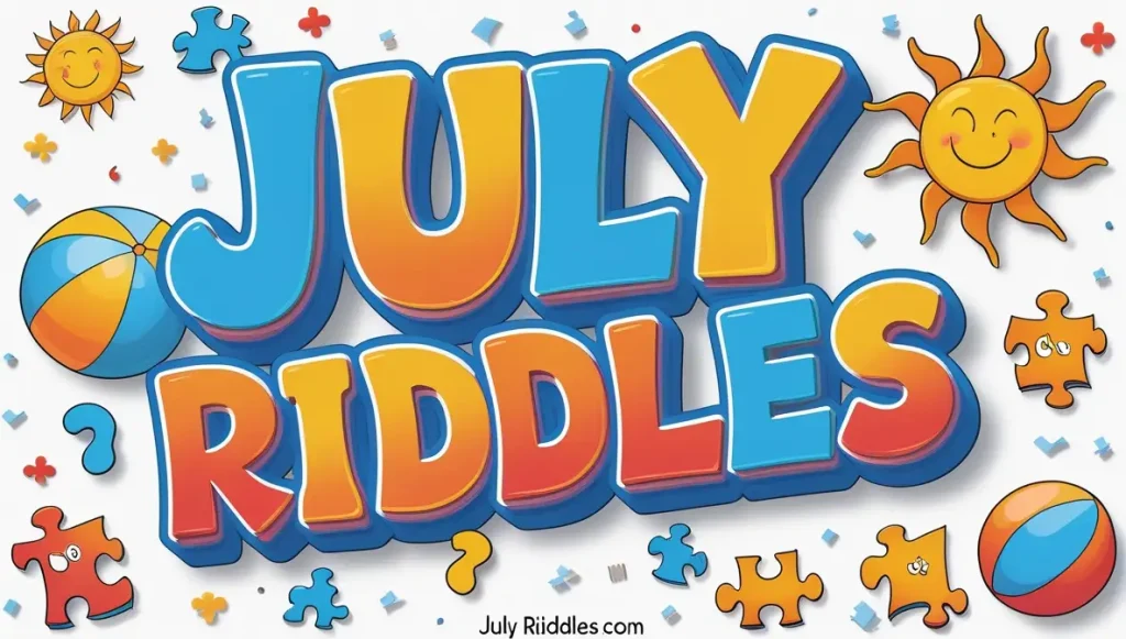 july riddles (3)