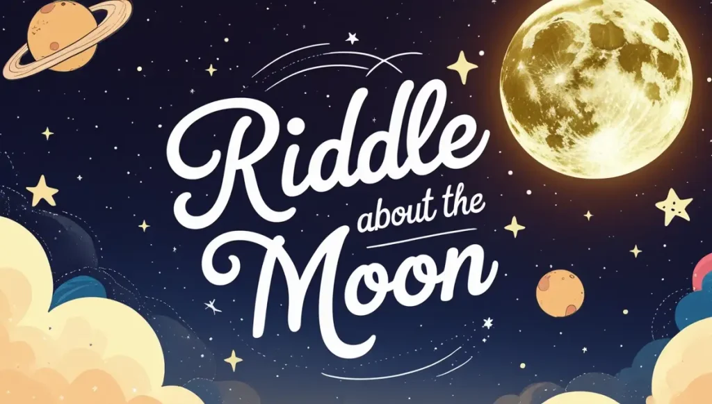 riddle about the moon (2)