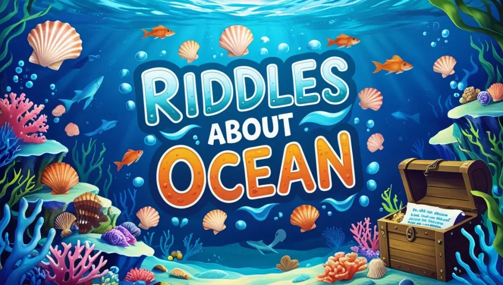 riddles about ocean (3)