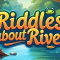 riddles about river (4)