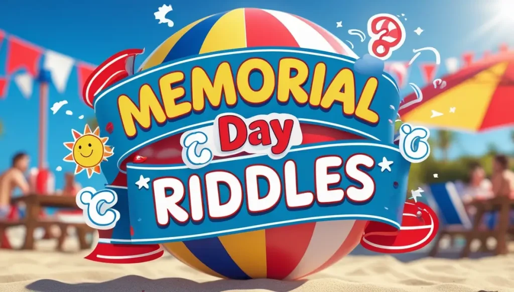 memorial day riddles (6)