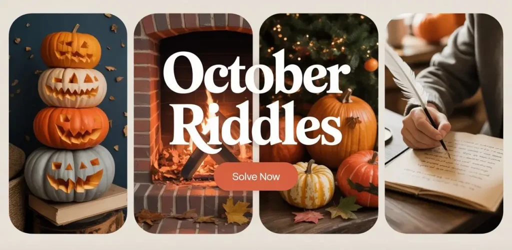 October Riddles (3)